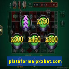 plataforma pxxbet.com